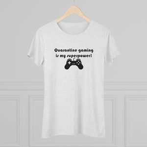 2020 Quarantine Gaming Women's Crew Neck T-Shirt