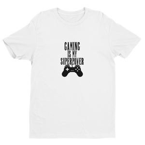 Gaming Is My Superpower Short Sleeve T-Shirt